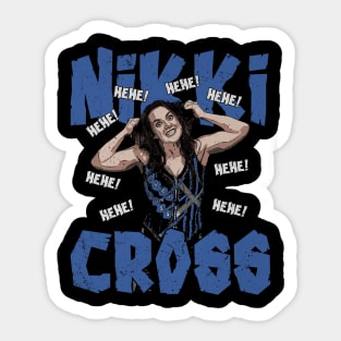 Nikki Cross HeHe! Sticker